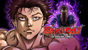 BAKI-DOU: The Invincible Samurai