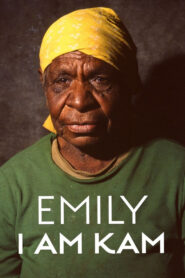 Emily: I Am Kam