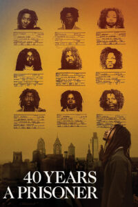 40 Years a Prisoner