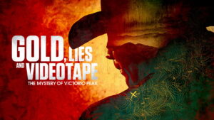 Gold, Lies & Videotape