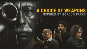 A Choice of Weapons: Inspired by Gordon Parks