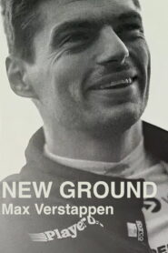 Max Verstappen – New Ground