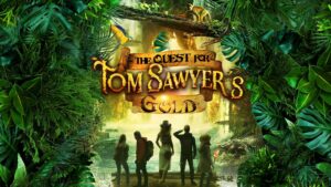 The Quest for Tom Sawyer’s Gold
