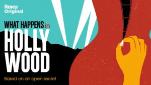 What Happens in Hollywood