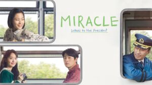 Miracle: Letters to the President