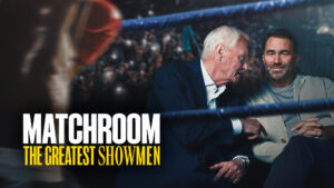 Matchroom: The Greatest Showmen