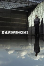 25 Years of Innocence