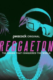 Reggaeton: The Sound that Conquered the World