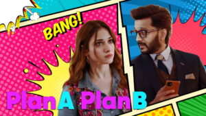 Plan A Plan B
