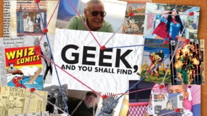 Geek, and You Shall Find