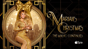 Mariah’s Christmas: The Magic Continues