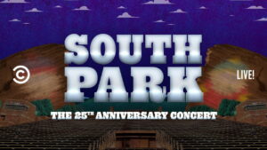 South Park: The 25th Anniversary Concert