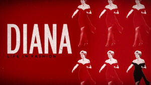 Diana: Life in Fashion