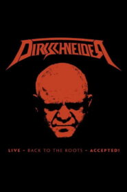 Dirkschneider: Live – Back to the Roots – Accepted!