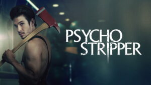 Psycho Stripper