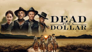 Dead for a Dollar