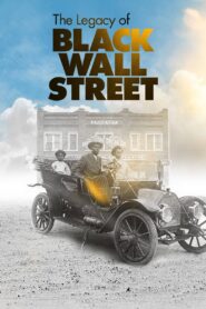 The Legacy of Black Wall Street