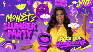 Monét’s Slumber Party