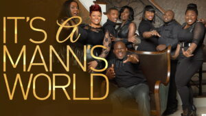 It’s a Mann’s World