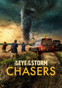 In the Eye of the Storm: Chasers (TV Series 2026– )