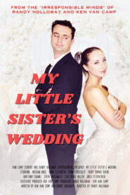 My Little Sister’s Wedding