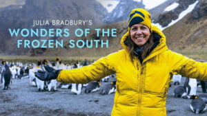 Julia Bradbury’s Wonders of the Frozen South (TV Series 2026)