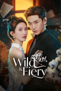 Wild & Fiery (TV Series 2026)