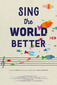 Sing the World Better