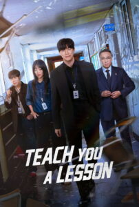 Teach You a Lesson (TV Series 2026– )