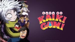Let’s go KAIKIGUMI