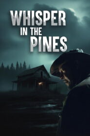 Whisper in the Pines