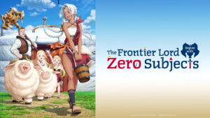The Frontier Lord Begins with Zero Subjects