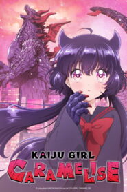 KAIJU GIRL CARAMELISE